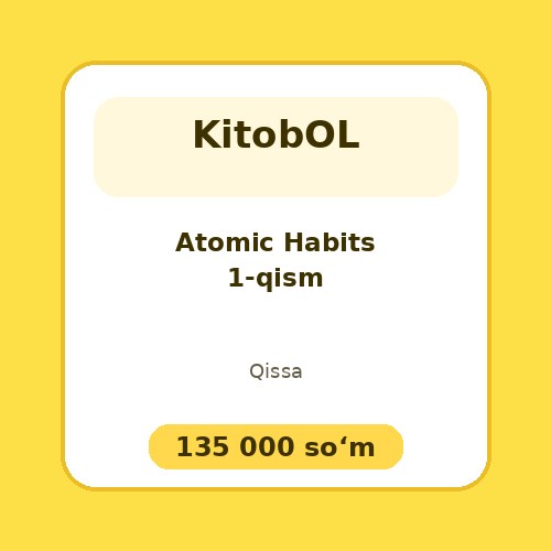 Atomic Habits 1-qism